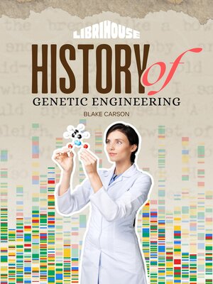 cover image of History of Genetic Engineering